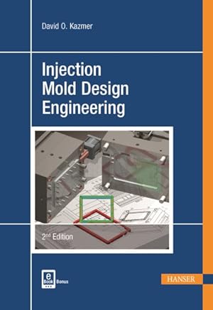 Imagen del vendedor de Injection Mold Design Engineering a la venta por GreatBookPrices