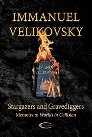 Seller image for Stargazers and Gravediggers for sale by GreatBookPrices