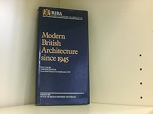 Seller image for Modern British Architecture Since 1945 (R.I.B.A.Guide to Modern Architecture) for sale by Book Broker