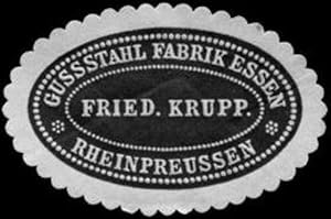 Bild des Verkufers fr Siegelmarke Gussstahl Fabrik Essen Friedrich Krupp - Rheinpreussen zum Verkauf von Veikkos