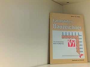 Bild des Verkufers fr Fachstufen Bauzeichner: Technische Mathematik Technische Mathematik zum Verkauf von Book Broker