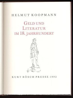 Imagen del vendedor de Geld und Literatur im 18. Jahrhundert. a la venta por Versand-Antiquariat Rainer Richner