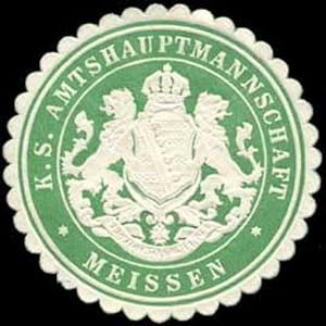 Bild des Verkufers fr Siegelmarke Kniglich Schsische Amtshauptmannschaft Meissen zum Verkauf von Veikkos