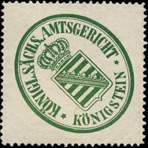 Seller image for Siegelmarke Kniglich Schsisches Amtsgericht - Knigstein for sale by Veikkos
