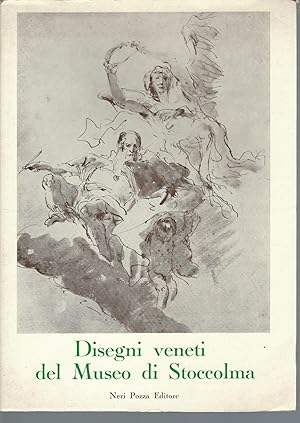 Seller image for DISEGNI VENETI DEL MUSEO DI STOCCOLMA CATALOGHI DI MOSTRE - 36 - PRESENTAZIONE DI RODOLFO PALLUCCHINI for sale by Libreria Rita Vittadello