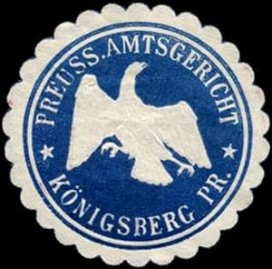 Bild des Verkufers fr Siegelmarke Pr. Amtsgericht-Knigsberg/Preussen zum Verkauf von Veikkos