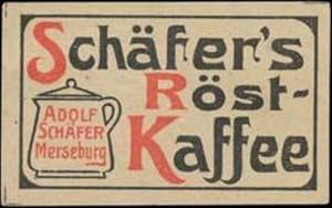 Bild des Verkufers fr Reklamemarke Schfers Rstkaffee zum Verkauf von Veikkos