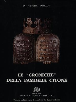 Seller image for Le Croniche della famiglia Citone for sale by Miliardi di Parole
