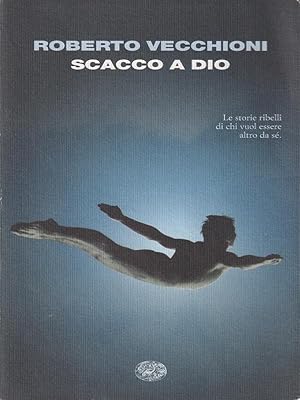 Seller image for Scacco a Dio for sale by Miliardi di Parole