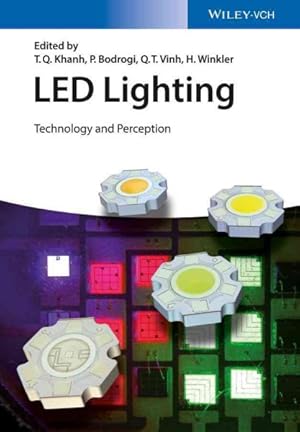 Imagen del vendedor de LED Lighting : Technology and Perception a la venta por GreatBookPrices