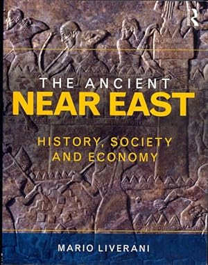 Imagen del vendedor de Ancient Near East : History, Society and Economy a la venta por GreatBookPrices