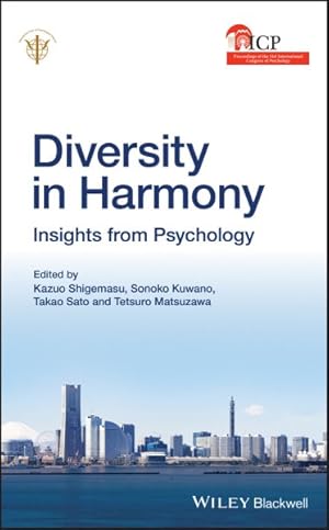 Imagen del vendedor de Diversity in Harmony - Insights from Psychology : Proceedings of the 31st International Congress of Psychology a la venta por GreatBookPrices