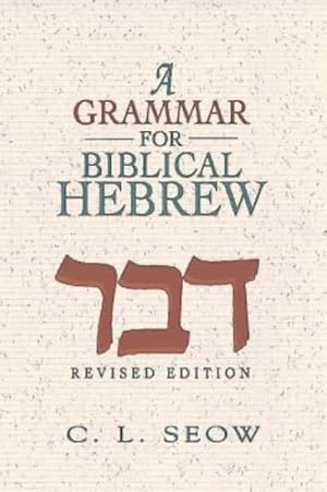 Imagen del vendedor de Grammar for Biblical Hebrew a la venta por GreatBookPrices
