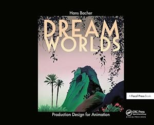 Immagine del venditore per Dream Worlds : Production Design in Animation venduto da GreatBookPrices