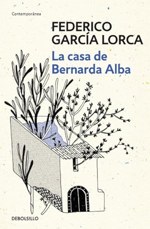 Imagen del vendedor de La casa de Bernarda Alba / The House of Bernarda Alba -Language: spanish a la venta por GreatBookPrices