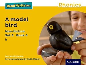 Seller image for Read Write Inc. Phonics: Yellow Set 5 Non-fiction 4 a Model Bird for sale by GreatBookPrices