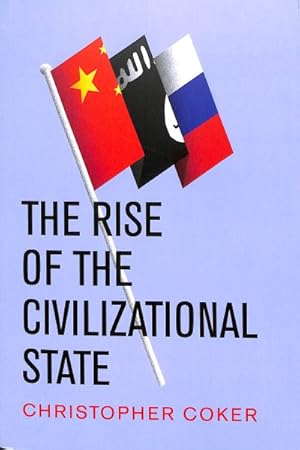 Bild des Verkufers fr Rise of the Civilizational State zum Verkauf von GreatBookPrices