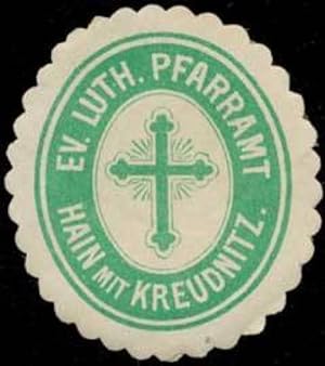 Bild des Verkufers fr Siegelmarke Evang. Luther. Pfarramt Hain mit Kreudnitz (Borna) zum Verkauf von Veikkos