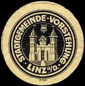 Bild des Verkufers fr Siegelmarke Stadtgemeinde - Vorstehung - Linz an der Donau zum Verkauf von Veikkos
