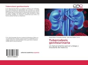 Image du vendeur pour Tuberculosis genitourinaria mis en vente par BuchWeltWeit Ludwig Meier e.K.