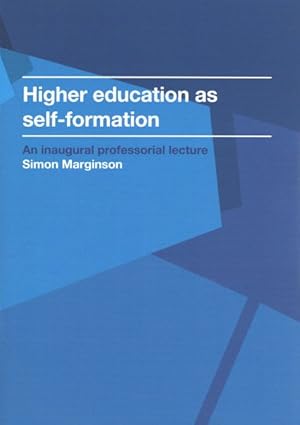 Imagen del vendedor de Higher Education As Self-formation a la venta por GreatBookPrices