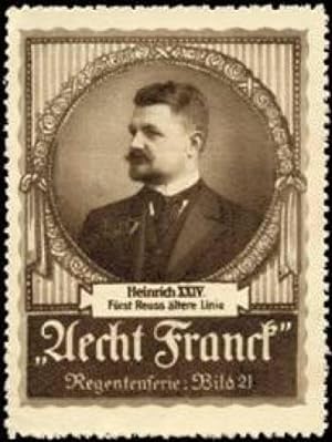 Image du vendeur pour Reklamemarke Heinrich XXIV. - Frst Reuss ltere Linie mis en vente par Veikkos