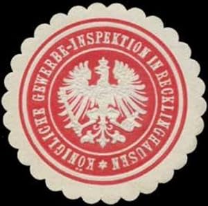 Bild des Verkufers fr Siegelmarke Knigliche Gewerbe-Inspektion in Recklinghausen zum Verkauf von Veikkos