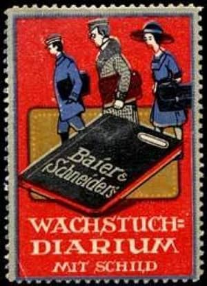 Bild des Verkufers fr Reklamemarke Wachstuch-Diarium zum Verkauf von Veikkos