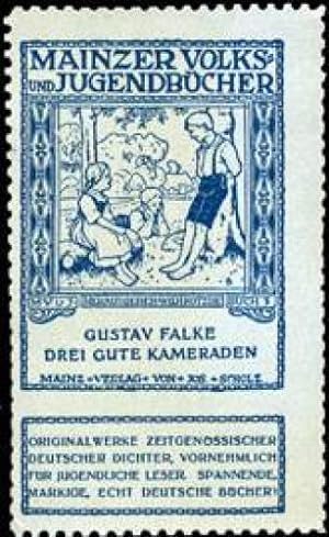 Bild des Verkufers fr Reklamemarke Gustav Falke : Drei gute Kameraden zum Verkauf von Veikkos