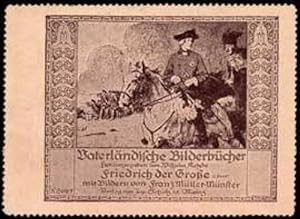 Bild des Verkufers fr Reklamemarke Friedrich der Groe zum Verkauf von Veikkos