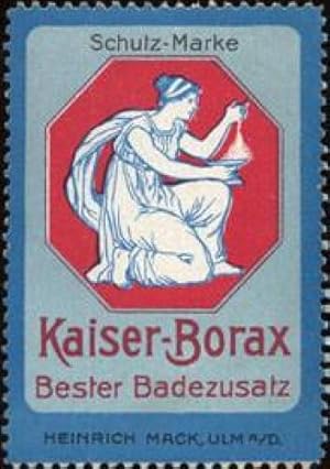 Bild des Verkufers fr Reklamemarke Kaiser - Borax bester Badezusatz zum Verkauf von Veikkos