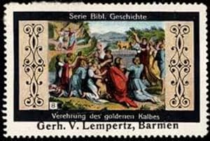 Bild des Verkufers fr Reklamemarke Verehrung des goldenen Kalbes zum Verkauf von Veikkos