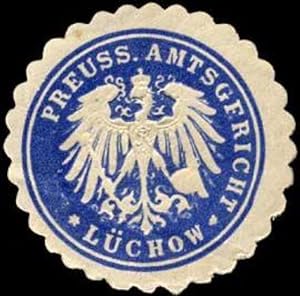 Bild des Verkufers fr Siegelmarke Preussisches Amtsgericht - Lchow zum Verkauf von Veikkos