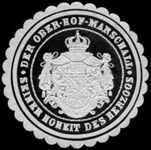 Bild des Verkufers fr Siegelmarke Der Ober-Hof-Marschall Seiner Hoheit des Herzogs zum Verkauf von Veikkos