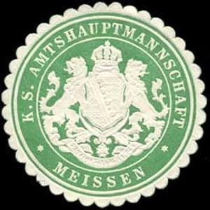 Bild des Verkufers fr Siegelmarke Kniglich Schsische Amtshauptmannschaft Meissen zum Verkauf von Veikkos