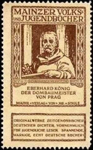 Imagen del vendedor de Reklamemarke Eberhard Knig - Der Dombaumeister von Prag a la venta por Veikkos