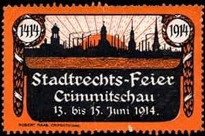 Seller image for Reklamemarke Stadtrechts - Feier Crimmitschau for sale by Veikkos
