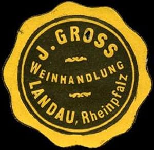 Bild des Verkufers fr Siegelmarke J. Gross Weinhandlung - Lindau (Rheinpfalz) zum Verkauf von Veikkos
