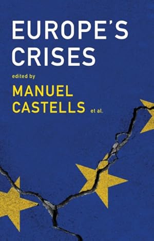 Immagine del venditore per Europe's Crises venduto da GreatBookPrices