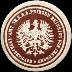 Bild des Verkufers fr Siegelmarke Hofmarschall - Amt Seiner K. Hoheit des Prinzen Heinrich von Preussen zum Verkauf von Veikkos