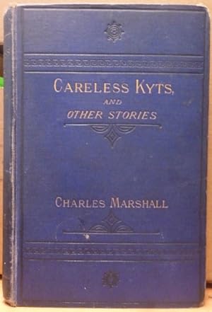 Careless Kyts & Other Stories