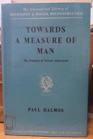 Towards a measure of man: The frontiers of normal adjustment