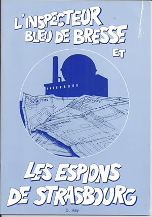 L'Inspecteur Bleu de Bresse et Les Espons de Strasbourg