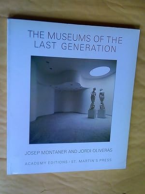 Imagen del vendedor de The Museums of the Last Generation a la venta por Livresse