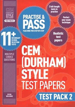 Seller image for Practise & Pass 11+ CEM (Durham) Style Practice Papers : Test Pack 2 = 4 Piece Package for sale by GreatBookPrices