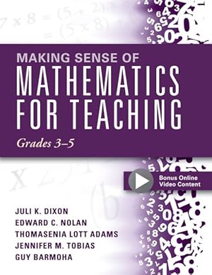 Imagen del vendedor de Making Sense of Mathematics for Teaching Grades 3-5 : Grades 3?5 a la venta por GreatBookPrices