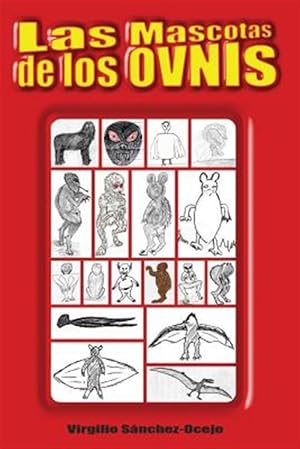 Seller image for Las Mascotas de los OVNIs -Language: spanish for sale by GreatBookPrices