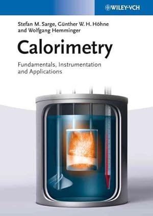 Immagine del venditore per Calorimetry : Fundamentals, Instrumentation and Applications venduto da GreatBookPrices