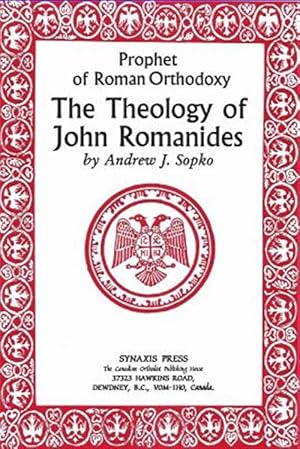 Bild des Verkufers fr Prophet of Roman Orthodoxy, the Theology of John Romanides zum Verkauf von GreatBookPrices