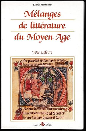 Mélanges de littérature du Moyen Age